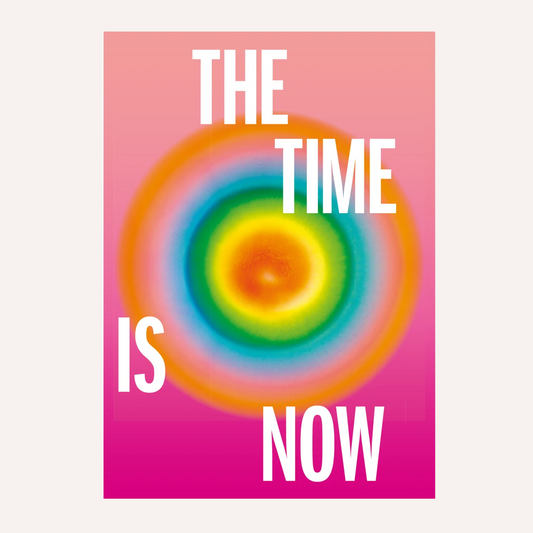 Poster - The Time Is Now