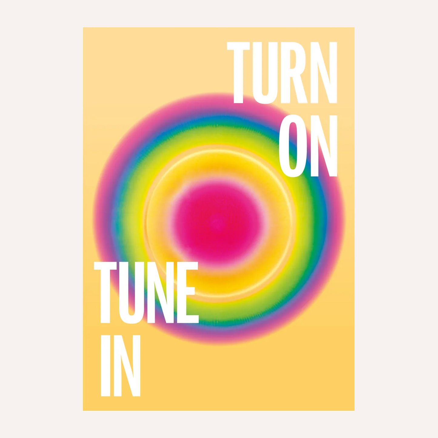 Poster - Turn On Tune In